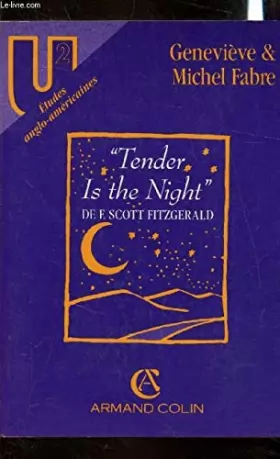 Couverture du produit · Tender is the night, de F. Scott Fitzgerald