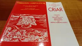 Couverture du produit · Ambiguïtés, ambivalences: Actes du colloque international organise par le Centre de Recherches Ibériques et Ibéro-Américaines d
