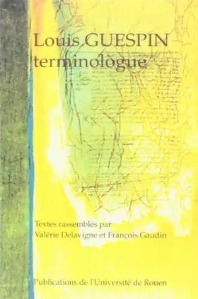 Louis Guespin, terminologue - Collectif