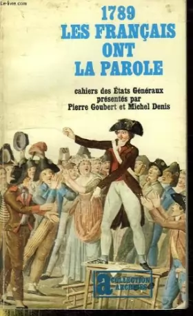 Couverture du produit · 1789 LES FRANCAIS ONT LA PAROLE.