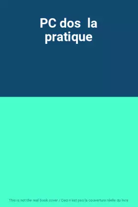 Couverture du produit · PC dos  la pratique