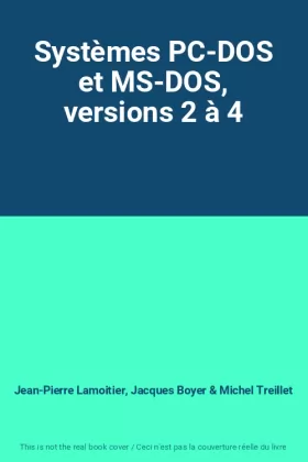 Couverture du produit · Systèmes PC-DOS et MS-DOS, versions 2 à 4