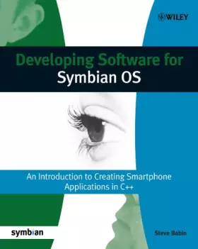 Couverture du produit · Developing Software for Symbian OS: An Introduction to Creating Smartphone Applications in C++