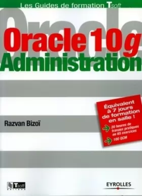 Couverture du produit · Oracle 10g : Administration