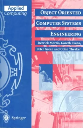 Couverture du produit · OBJECT ORIENTED COMPUTER SYSTEMS ENGINEERING. : Edition en anglais