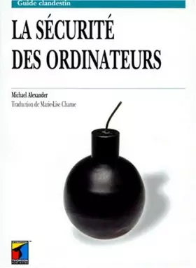 Couverture du produit · Guide clandestin de la sécurité des ordinateurs