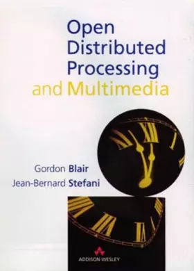Couverture du produit · Open Distributed Processing and Multimedia