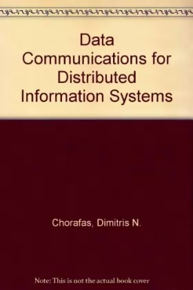 Couverture du produit · Data Communications for Distributed Information Systems