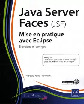 Couverture du produit · Java Server Faces (JSF) mis en pratique avec Eclipse