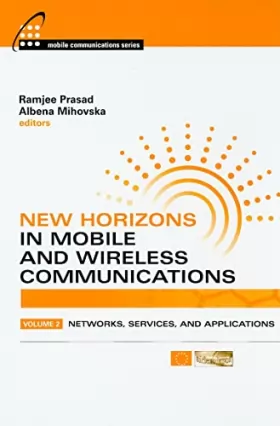 Couverture du produit · New Horizons in Mobile and Wireless Communications: Networks, Services and Applications