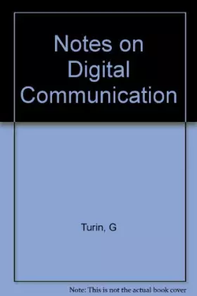 Couverture du produit · Notes on digital communication, (Van Nostrand Reinhold notes on system sciences)