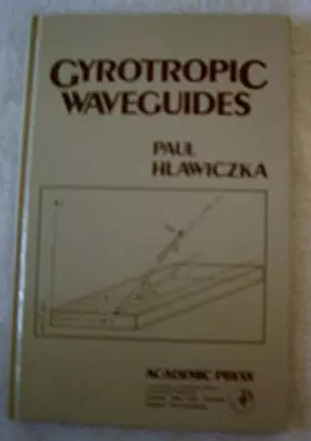 Couverture du produit · Gyrotropic Waveguides