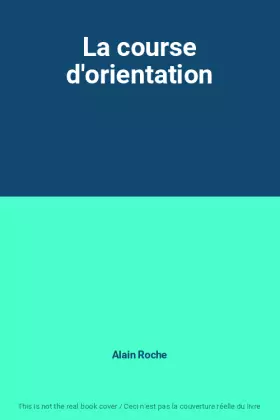 Couverture du produit · La course d'orientation
