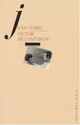Couverture du produit · Victor de l'Aveyron