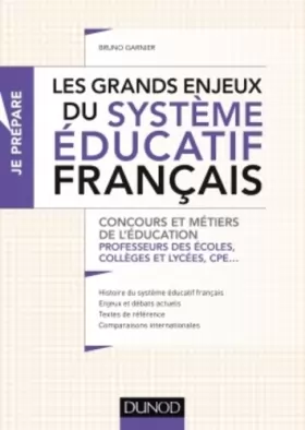 Couverture du produit · Les grands enjeux du système éducatif français - Concours et métiers de l'éducation: Concours et métiers de l'éducation