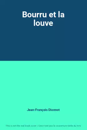 Couverture du produit · Bourru et la louve