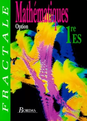 Couverture du produit · MATHEMATIQUES 1ERE ES. Option, Edition 1993