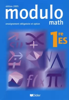 Couverture du produit · Modulo Math 1e ES : Enseignement obligatoire et option