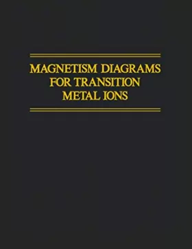 Couverture du produit · Magnetism Diagrams for Transition Metal Ions