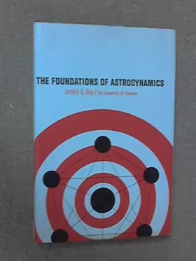 Couverture du produit · The foundations of astrodynamics