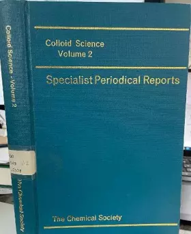 Couverture du produit · Colloid Science (Specialist Periodical Reports, Volume 2)