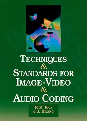 Couverture du produit · Techniques and Standards for Image, Video, and Audio Coding