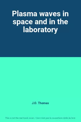 Couverture du produit · Plasma waves in space and in the laboratory