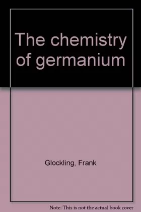Couverture du produit · The Chemistry of Germanium