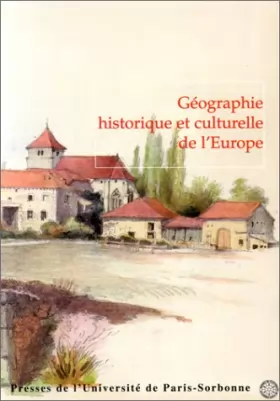 Couverture du produit · Géographie historique et culturelle de l'Europe