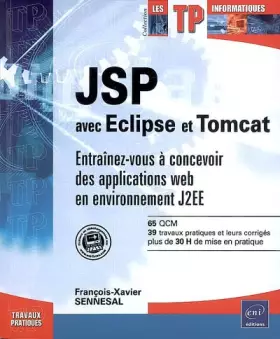 Couverture du produit · JSP avec Eclipse et Tomcat - Entrainez-vous à concevoir des applications web en environnement J2EE