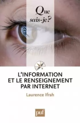 Couverture du produit · L'information et le renseignement par Internet (French Edition) by Laurence Ifrah(2010-08-09)
