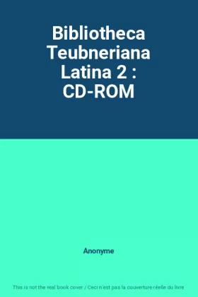 Couverture du produit · Bibliotheca Teubneriana Latina 2 : CD-ROM
