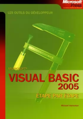 Couverture du produit · Visual Basic 2005 Etape par Etape - Livre+compléments en ligne