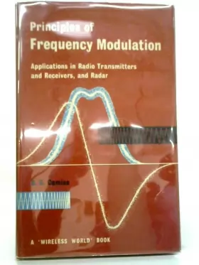 Couverture du produit · Principles of frequency modulation: Applications in radio transmitters and receivers, and radar