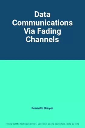 Couverture du produit · Data Communications Via Fading Channels
