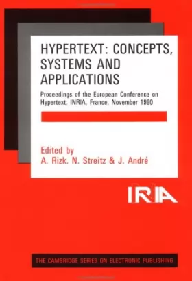 Couverture du produit · Hypertext: Concepts, Systems and Applications: Proceedings of the First European Conference on Hypertext, INRIA, France, Novemb