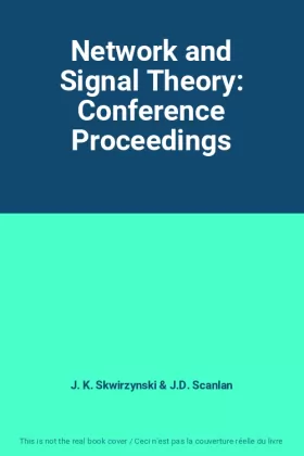 Couverture du produit · Network and Signal Theory: Conference Proceedings
