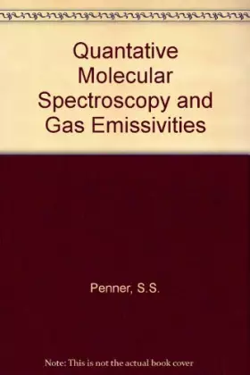 Couverture du produit · Quantitative Molecular Spectroscopy and Gas Emissivites