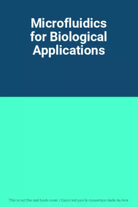 Couverture du produit · Microfluidics for Biological Applications