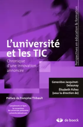 Couverture du produit · L'université et les TIC : Chronique d'une innovation annoncée