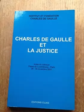 Couverture du produit · Charles de Gaulle et la justice