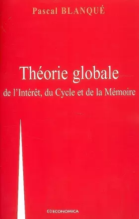 Couverture du produit · Théorie globale de l'intérêt, du cycle et de la mémoire