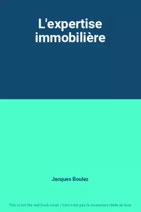 Couverture du produit · L'expertise immobilière