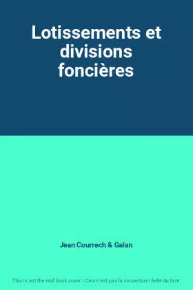 Couverture du produit · Lotissements et divisions foncières