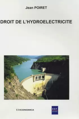Couverture du produit · Droit de l'hydroélectricité : Tome 2
