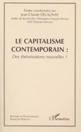 Couverture du produit · Capitalisme contemporain : des théorisations nouvelles?