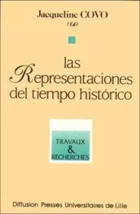 Couverture du produit · Las Representaciones del tiempo historico