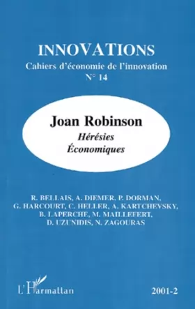Couverture du produit · Innovations cahiers d'économie de l'innovation n.14 : joan robison heresies