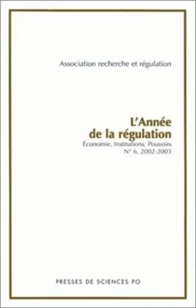 Couverture du produit · L'Année de la régulation, numéro 6, 2002-2003