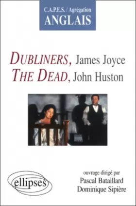 Couverture du produit · James Joyce, Dubliners and The Dead, John Huston